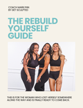 The Rebuild Yourself Guide